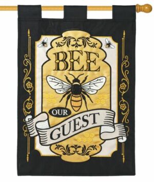 Bee Our Guest Double Applique House Flag