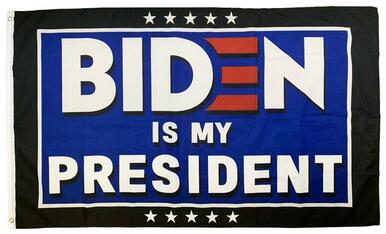 Biden is My President 3x5 Flag - ON SALE!