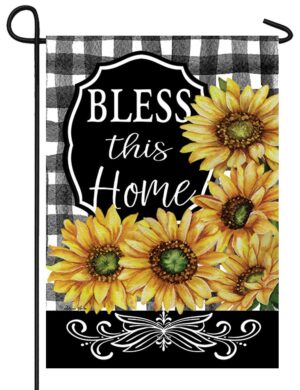 Bless This Home Sunflowers Garden Flag