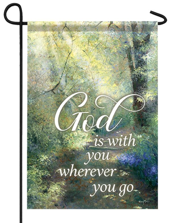 God Is With You Garden Flag