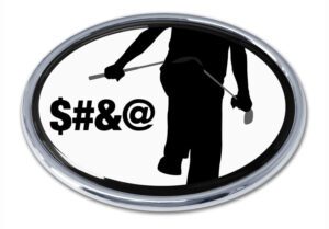 Golf is Frustrating Chrome Car Emblem