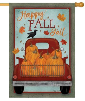 Happy Fall Y'all Pickup Truck House Flag