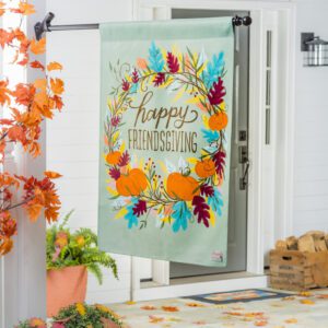 Happy Friendsgiving Wreath Suede Reflections House Flag Display