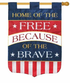 Home of the Free Double Applique House Flag