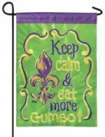 Keep Calm Eat Gumbo Double Applique Garden Flag