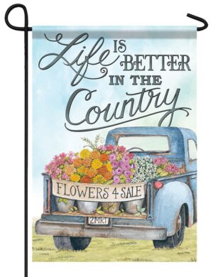 Life is Better in the Country Blue Pickup Garden Flag