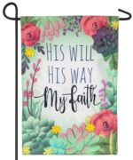 Linen His Will My Faith Decorative Garden Flag