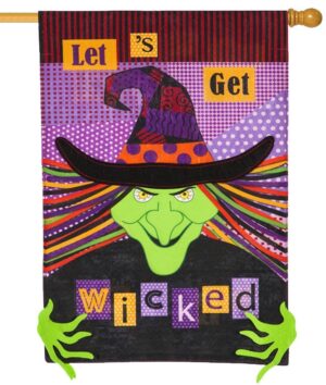 Linen Let's Get Wicked Decorative House Flag