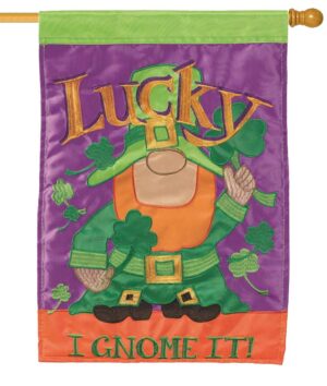 Lucky I Gnome It Double Applique House Flag