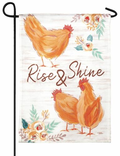 Rise and Shine Chickens Garden Flag
