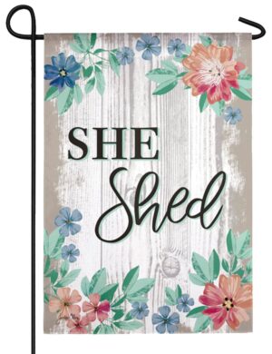 She Shed Suede Reflections Garden Flag