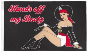Hands Off My Booty 3x5 Flag