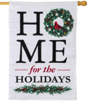 Linen Home for the Holidays House Flag