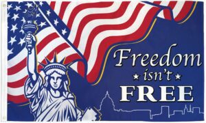 Freedom Isn't Free 3x5 Flag