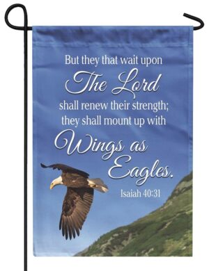 Isaiah 40:31 Eagles Garden Flag
