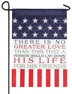There Is No Greater Love Double Applique Garden Flag