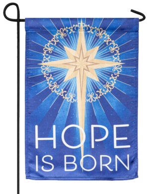 Lustre Hope is Born Garden Flag