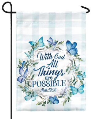 With God All Things Double Applique Garden Flag